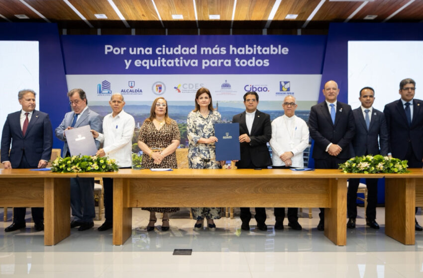  Vicepresidenta Raquel Peña encabeza firma del “Pacto por una Mejor Ciudad” para impulsar visión de futuro de Santiago